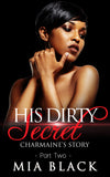 His Dirty Secret - Charmaine's Story 2