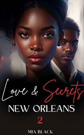 Love & Secrets 2: New Orleans