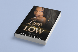 Love On The Low 2 Paperback